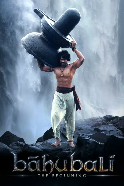 Bahubali: The Beginning