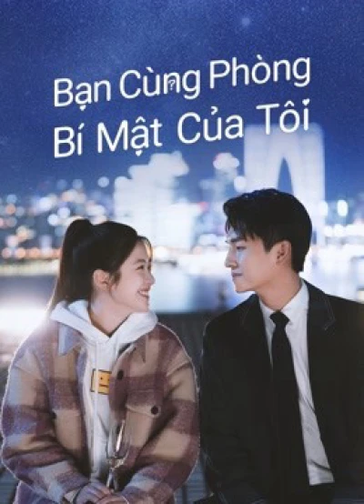 Bạn Cùng Phòng Bí Mật Của Tôi